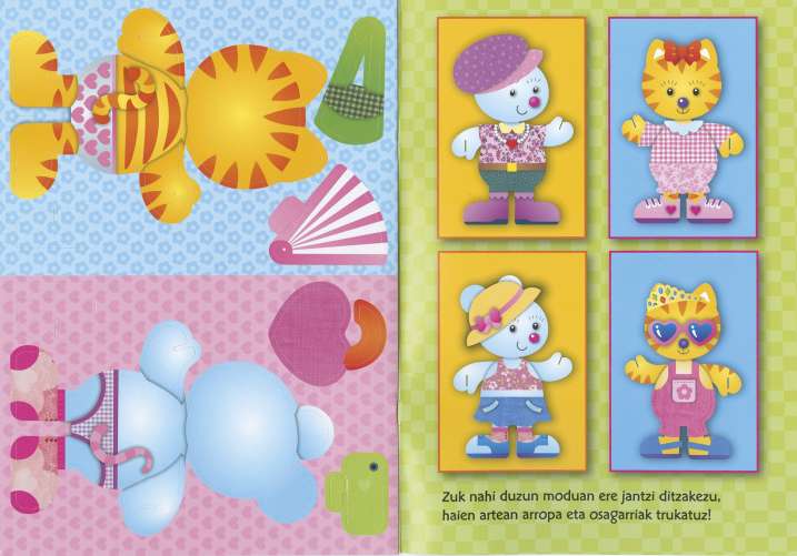 Zure panpinak jantzi itzazu