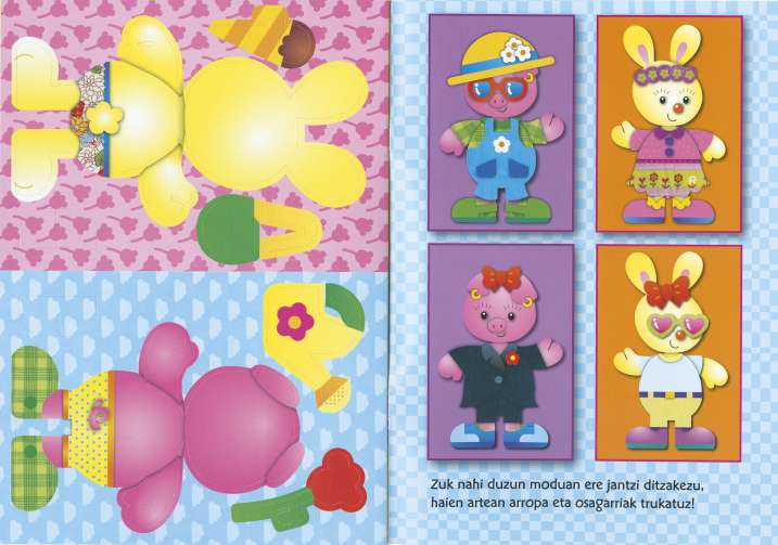 Zure panpinak jantzi itzazu