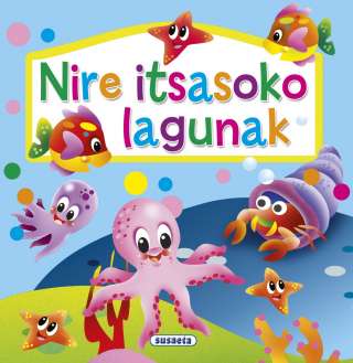 Nire itsasoko lagunak