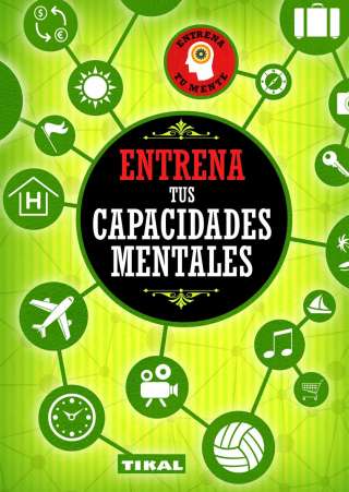 Entrena tus capacidades...