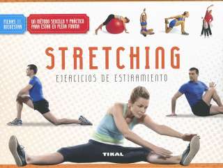 Stretching. Ejercicios de...