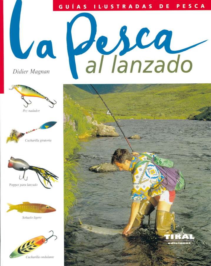 La pesca al lanzado