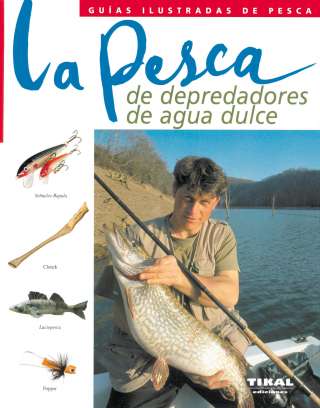 La pesca de depredadores de...