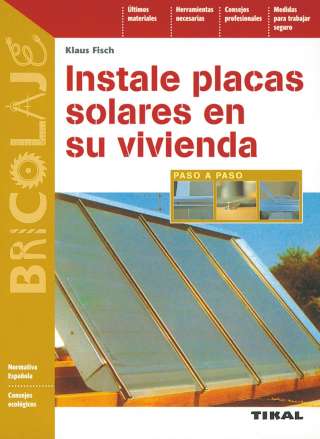 Instale placas solares en...