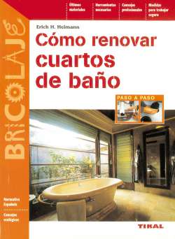 Cómo renovar cuartos de baño