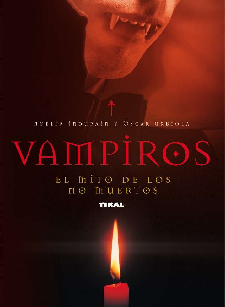 Vampiros. El mito de los no...