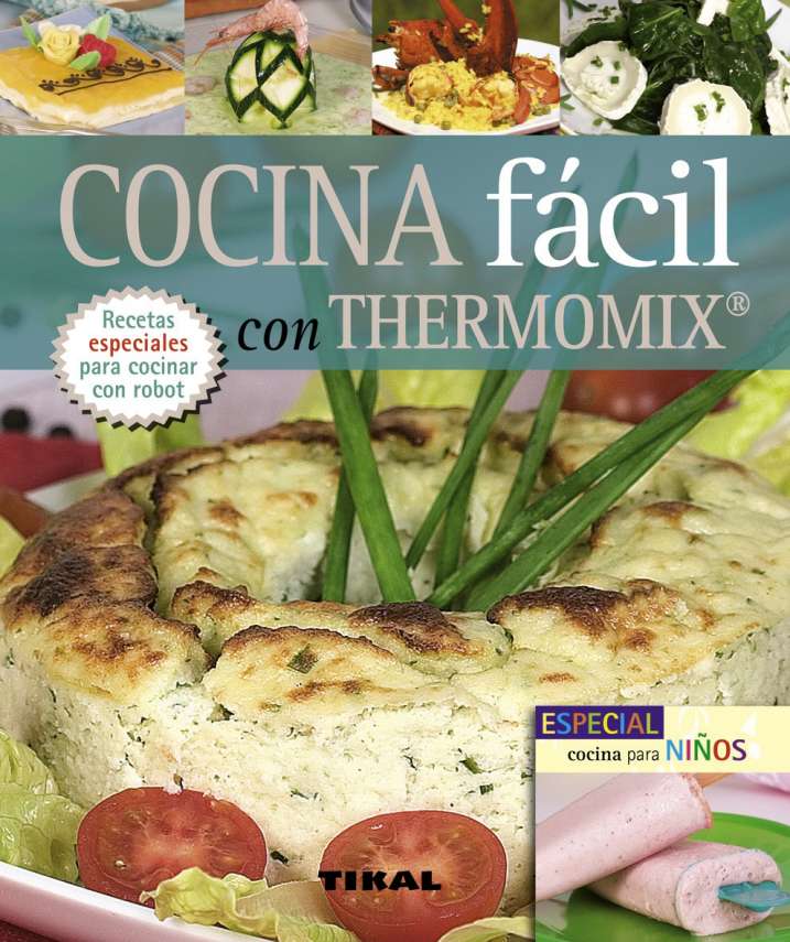 Cocina fácil con thermomix....