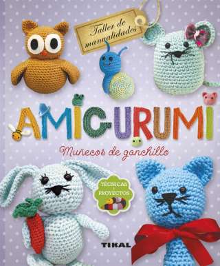Amigurumi. Muñecos de...