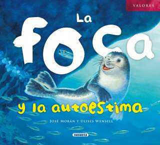 La foca y la autoestima