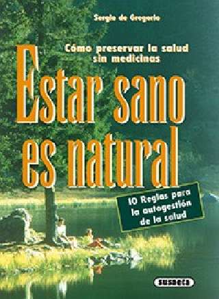 Estar sano es natural