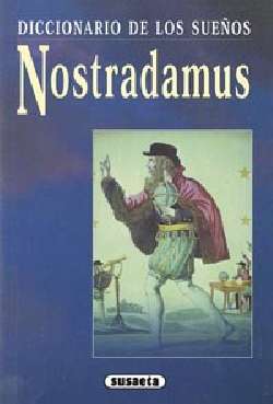 Nostradamus. Diccionario de...