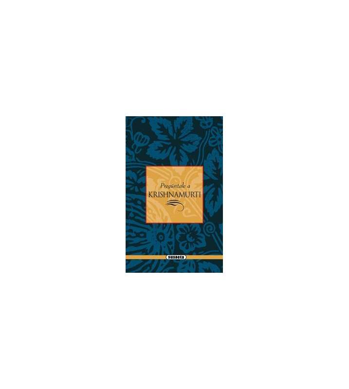 Krishnamurti. Claves de su...