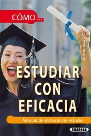 Cómo estudiar con eficacia