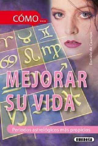 Cómo mejorar su vida