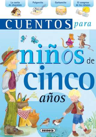 Cuentos para niños de cinco... Cuentos para niños de cinco...