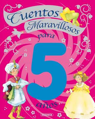 Cuentos maravillosos para 5...