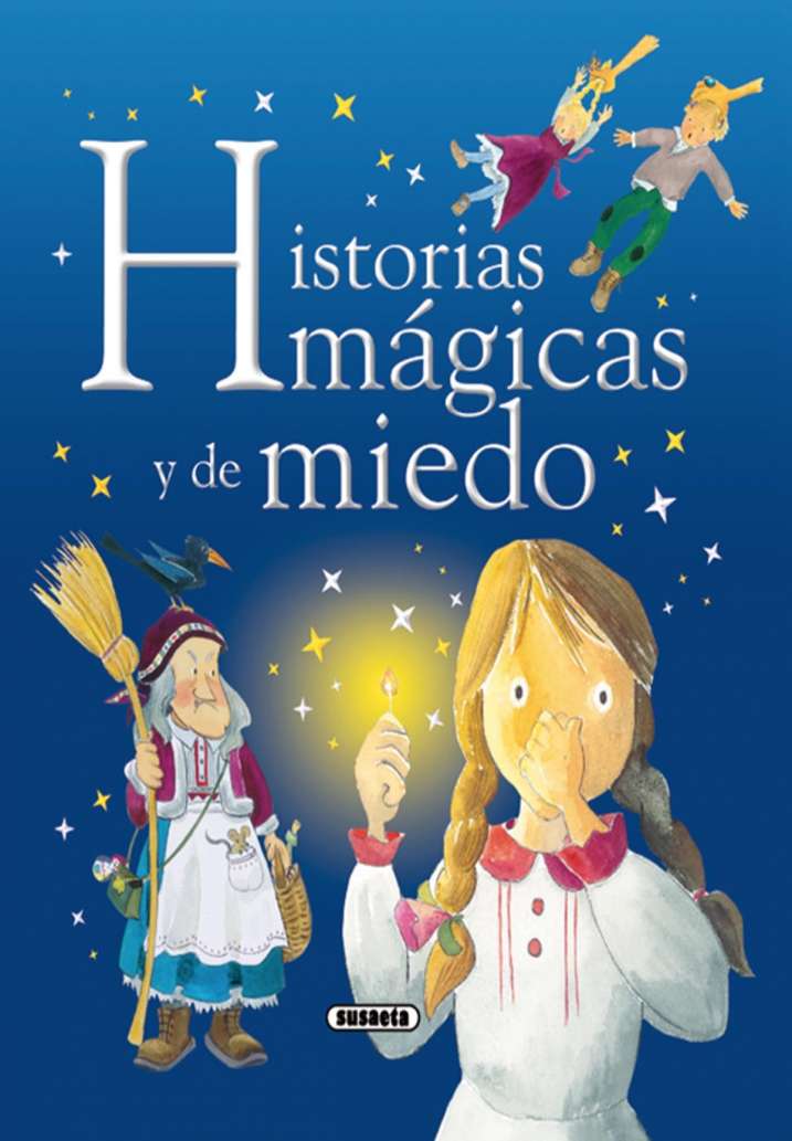 Historias mágicas y de miedo