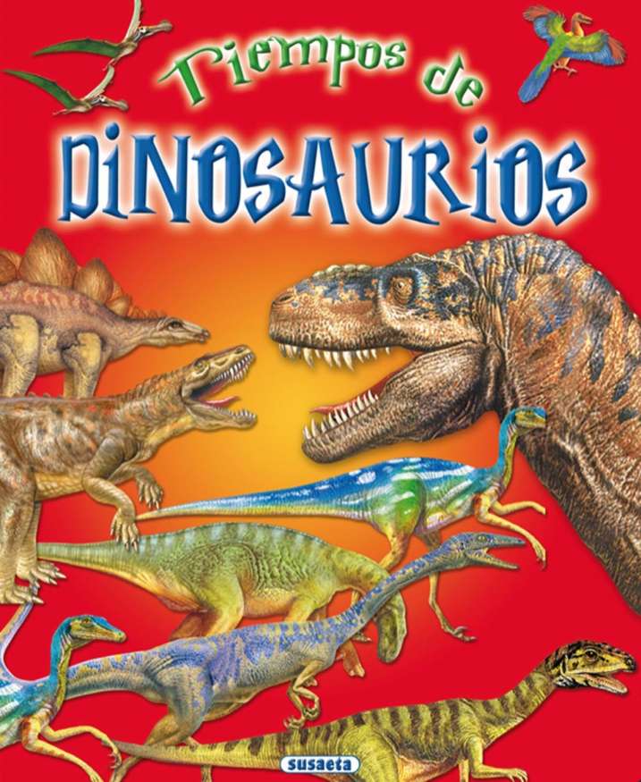 Tiempos de dinosaurios