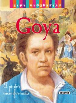 Goya (MINI BIOGRAFÍAS)