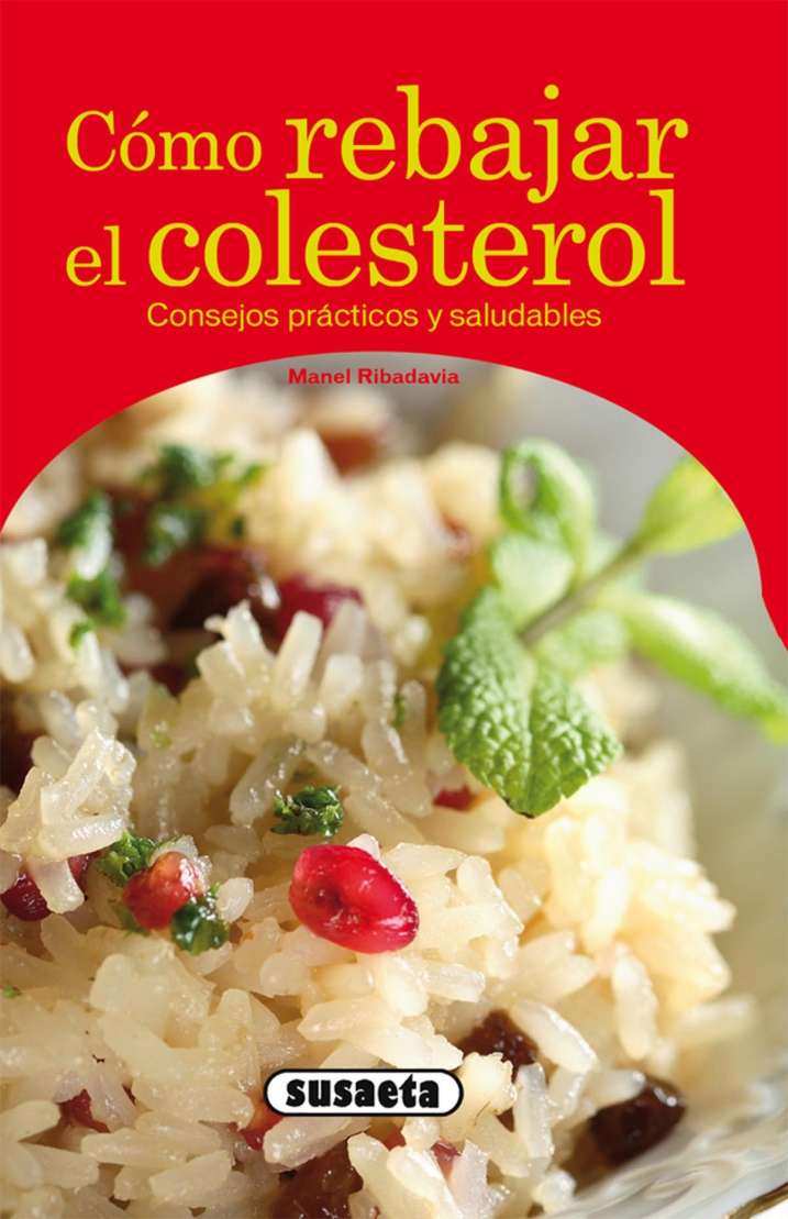 Cómo rebajar el colesterol