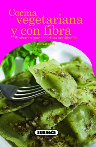 Cocina vegetariana y con fibra