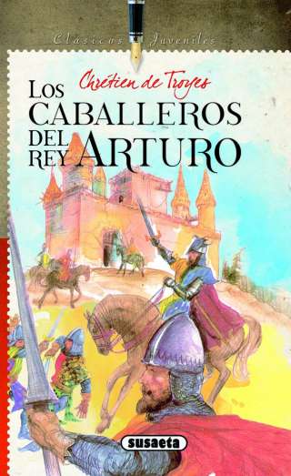 Los caballeros del rey Arturo