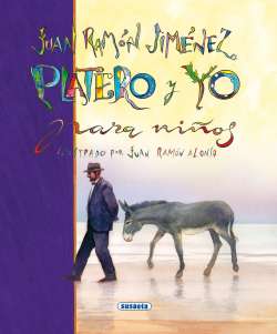 Juan Ramón Jiménez. Platero...