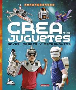 Crea tus juguetes