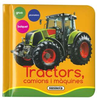Tractors, camions i màquines