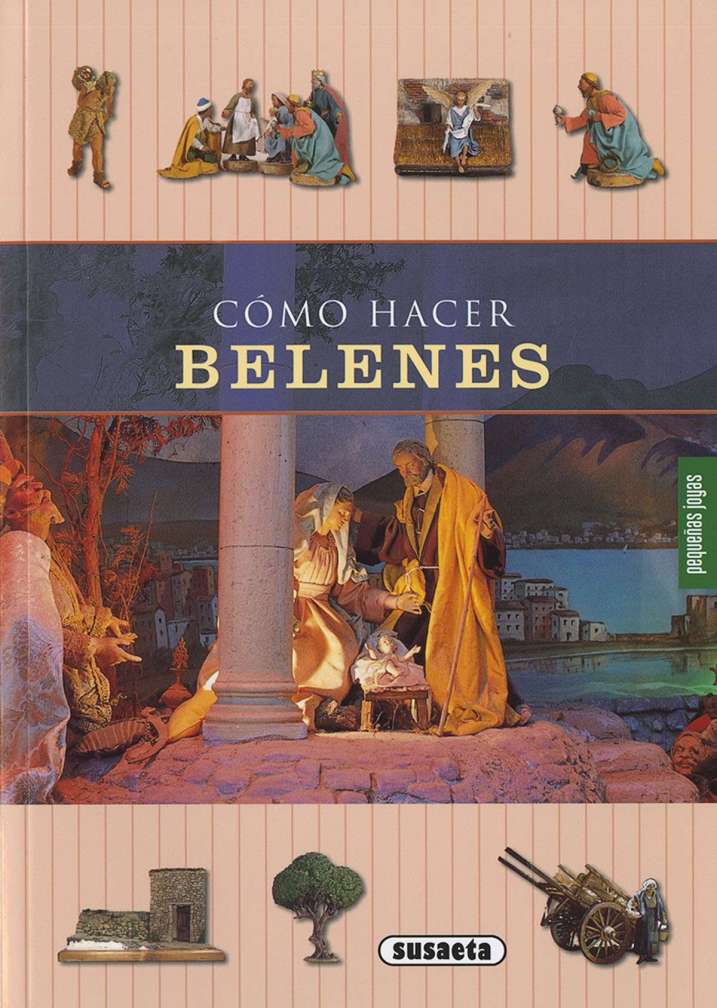 Cómo hacer belenes