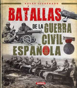 Batallas de la Guerra Civil...
