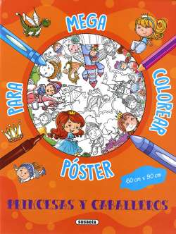 Princesas y caballeros