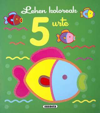 Lehen koloreak 5 urte