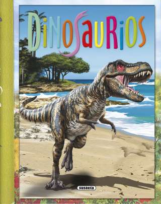 Dinosaurios Dinosaurios