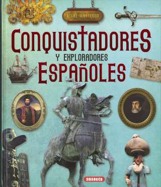 Conquistadores y...