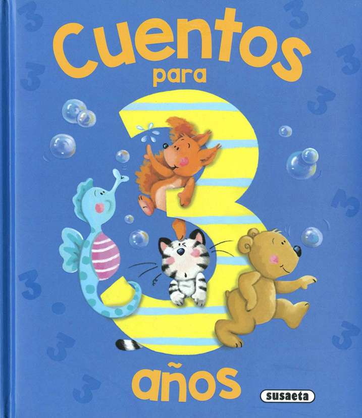 Cuentos para 3 años  Editorial Susaeta - Venta de libros infantiles, venta  de libros, libros de cocina, atlas ilustrados