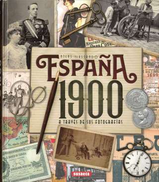 España 1900 a través de sus...