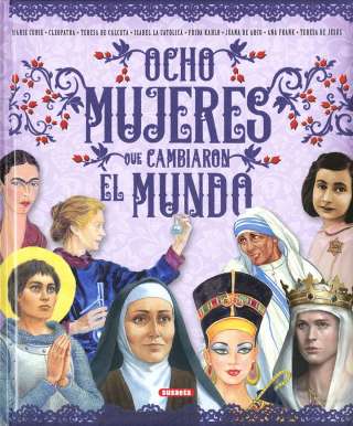 Ocho mujeres que cambiaron...