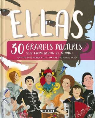 Ellas, 30 grandes mujeres...
