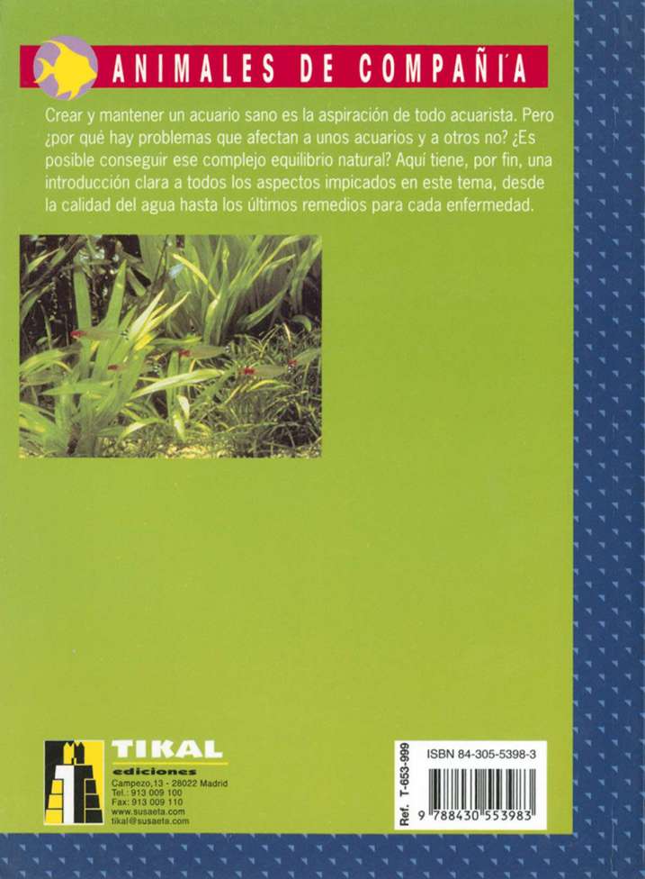 La salud del acuario