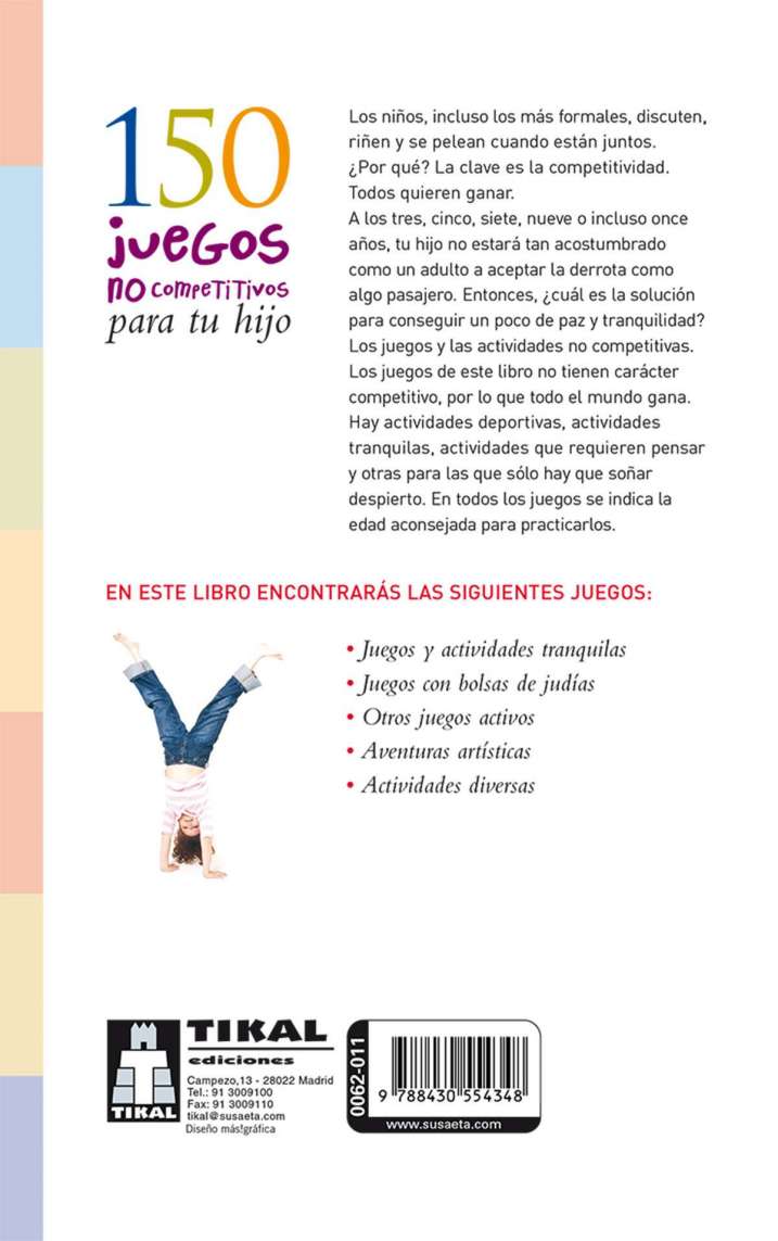 150 juegos no competitivos...
