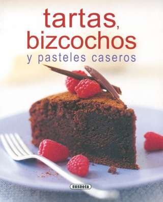 Tartas, bizcochos y...