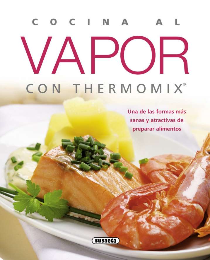 Cocina al vapor con Thermomix