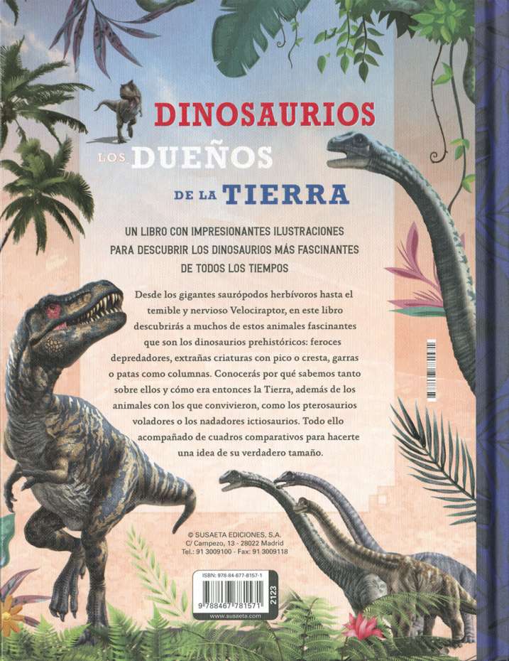 Dinosaurios, los dueños de...
