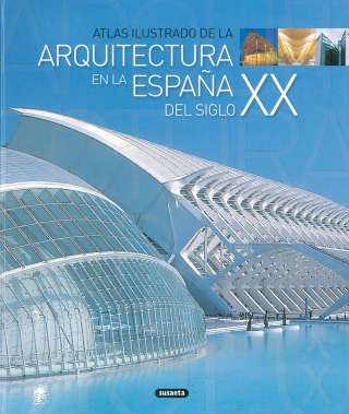 La arquitectura en a España...