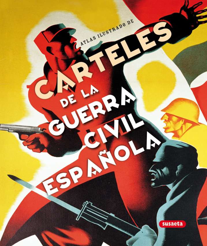 Carteles de la Guerra Civil...
