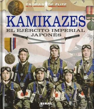Kamikazes. El ejército...