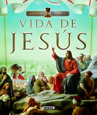 La vida de Jesús