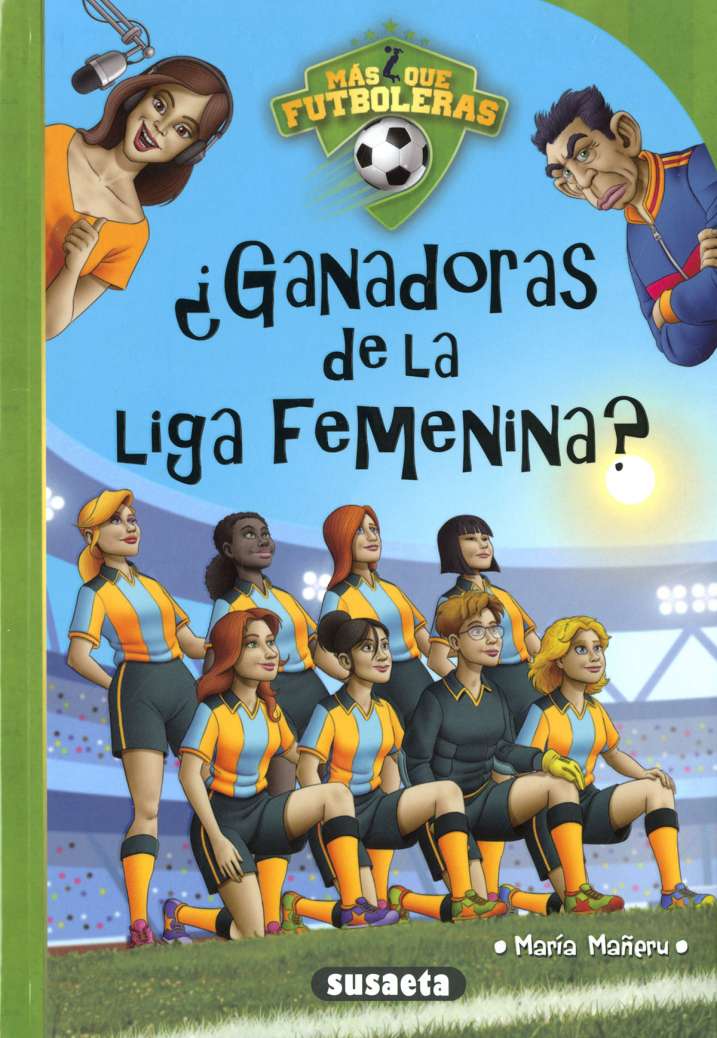 ¿Ganadoras de la liga...