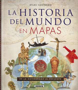 Historia del mundo en mapas Historia del mundo en mapas